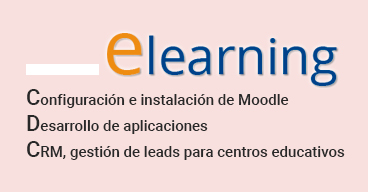 E-learning: Moodle, aplicaciones, CRM..